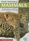 Stuarts' Field Guide to Mammals of Southern Africa By Chris Stuart Cover Image