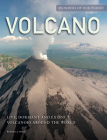 Volcano: Live, Dormant and Extinct Volcanoes Around the World By Robert J. Ford Cover Image