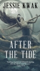 After the Tide By Jessie Kwak Cover Image