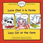 Lucy Cat on the Farm/Lucy Chat A La Ferme Cover Image