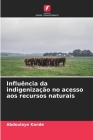 Influência da indigenização no acesso aos recursos naturais Cover Image