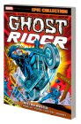 Ghost Rider Epic Collection: Hell On Wheels By Gary Friedrich, Mike Ploog (By (artist)) Cover Image