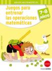 Juegos Para Entrenar Las Operaciones Matematicas Cover Image