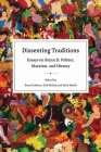 Dissenting Traditions: Essays on Bryan D. Palmer, Marxism, and History By Sean Carleton (Editor), Ted McCoy (Editor), Julia Smith (Editor) Cover Image