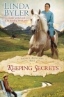 Keeping Secrets: Sadie's Montana Book 2 By Linda Byler Cover Image
