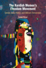 The Kurdish Women's Freedom Movement By Isabel Käser Cover Image