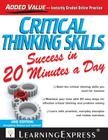 Critical Thinking Skills Success in 20 Minutes a Day Cover Image