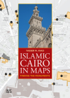 Islamic Cairo in Maps: Finding the Monuments Cover Image