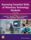 Assessing Essential Skills of Veterinary Technology Students By Laurie J. Buell (Editor), Lisa E. Schenkel (Editor), Sabrina Timperman (Editor) Cover Image