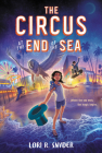The Circus at the End of the Sea Cover Image
