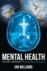 Mental Health and the Christian By Ian Williams Cover Image