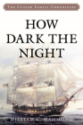 How Dark the Night (Cutler Family Chronicles #5) By William C. Hammond Cover Image