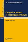 Categorical Aspects of Topology and Analysis: Proceedings of an International Conference Held at Carleton University, Ottawa, August 11-15, 1981 (Lecture Notes in Mathematics #915) Cover Image