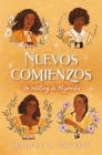 Nuevos Comienzos. Un Retelling de Mujercitas By Bethany C. Morrow Cover Image