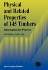 Physical and Related Properties of 145 Timbers: Information for Practice Cover Image
