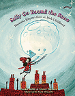 Sally Go Round the Stars: Favourite Rhymes from an Irish Childhood By Sarah Webb, Claire Ranson, Steve McCarthy (Illustrator) Cover Image