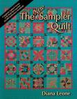 The New Sampler Quilt - Print on Demand Edition By Diana Leone, Maura McAndrew (Editor), Lynn Dalton (Illustrator) Cover Image
