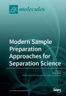 Modern Sample Preparation Approaches for Separation Science Cover Image