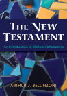 The New Testament By Arthur J. Bellinzoni Cover Image