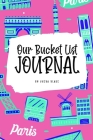 Our Bucket List for Couples Journal (6x9 Softcover Planner / Journal) Cover Image