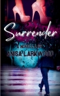 Surrender: A novella Cover Image