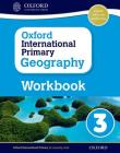 Oxford International Primary Geography Workbook 3 By Terry Jennings Cover Image