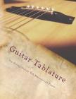 Guitar Tablature: Six-String Guitar Tab Manuscript Paper By One Jacked Monkey Publications Cover Image