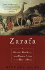 Zarafa: A Giraffe's True Story, from Deep in Africa to the Heart of Paris By Michael Allin Cover Image
