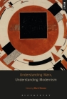 Understanding Marx, Understanding Modernism (Understanding Philosophy) By Mark Steven (Editor) Cover Image