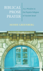 Biblical Prose Prayer By Moshe Greenberg Cover Image