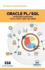 ORACLE PL/SQL Interview Questions You'll Most Likely Be Asked (Job Interview Questions #12) By Vibrant Publishers Cover Image