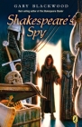 Shakespeare's Spy By Gary Blackwood Cover Image