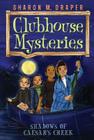 Shadows of Caesar's Creek (Clubhouse Mysteries #3) Cover Image