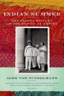 Indian Summer: The Secret History of the End of an Empire By Alex Von Tunzelmann Cover Image