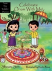 Celebrate Onam With Me! By Shoumi Sen, Rudra Bose (Illustrator) Cover Image