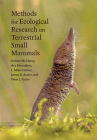 Methods for Ecological Research on Terrestrial Small Mammals By Robert McCleery, Ara Monadjem, L. Mike Conner Cover Image