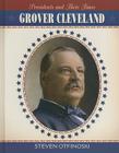 Grover Cleveland (Presidents and Their Times) By Steven Otfinoski Cover Image
