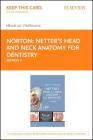 Netter's Head and Neck Anatomy for Dentistry Elsevier eBook on Vitalsource (Retail Access Card) (Netter Basic Science) Cover Image