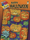 3-D Coloring Book: Happy Halloween (Dover 3-D Coloring Book) By Jessica Mazurkiewicz Cover Image