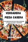 Verdadera Pizza Casera By Agustín Zara Cover Image