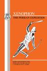 Xenophon: The Persian Expedition: Anabasis (Greek Texts) By Stephen Usher, Thucydides, J. Antrich (Editor) Cover Image