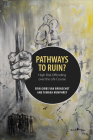 Pathways to Ruin?: High-Risk Offending Over the Life Course Cover Image