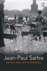 Being and Nothingness: An Essay in Phenomenological Ontology By Jean-Paul Sartre, Richard Moran (Foreword by), Sarah Richmond (Translator) Cover Image