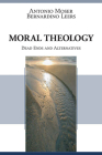 Moral Theology By Antonio Moser, Bernardino Leers, Paul Burns (Translator) Cover Image