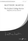 St John's College Service: Satb (with Organ), Choral Octavo (Faber Edition: Choral Signature) Cover Image