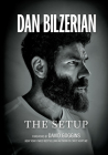 The Setup By Dan Bilzerian Cover Image