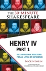 Henry IV, Part 1: The 30-Minute Shakespeare By Nick Newlin (Editor), William Shakespeare Cover Image