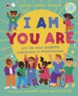 I Am, You Are: Let's Talk About Disability, Individuality and Empowerment Cover Image