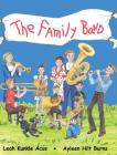 The Family Band By Leah Kunkle Acus, Ayleen Hilt Burns Cover Image