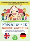 Kindergarten Worksheets & Activities: Arbeitsblätter Für Vorschulkinder Zumlernen Und Schreiben Auf Englisch, Alter 4-8. Cover Image